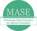 MINNESOTA ADMINISTRATORS FOR SPECIAL EDUCATION